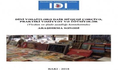 IDI dini vəsaitlərlə bağlı araşdırma sənədi yaydı