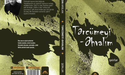 Şair Aydın Arslanın “Tərcümeyi- əhvalım” adlı yeni şeirlər kitabı çapdan çıxdı