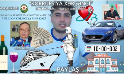 Mehman Hüseynovdan daha bir araşdırma: “Korrupsiya xərçəngi”