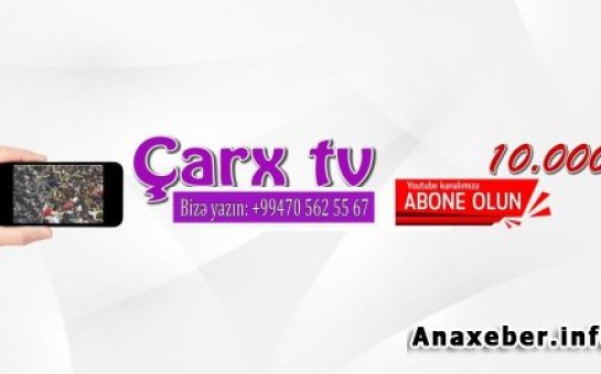 Mediada yeni layihə: “Çarx TV