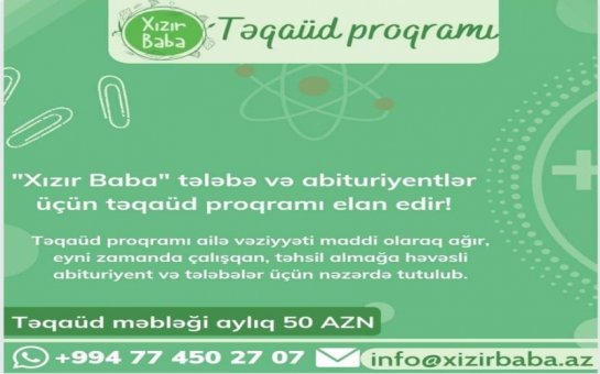 Abituriyent və tələbələrə “Xızır Baba təqaüdü