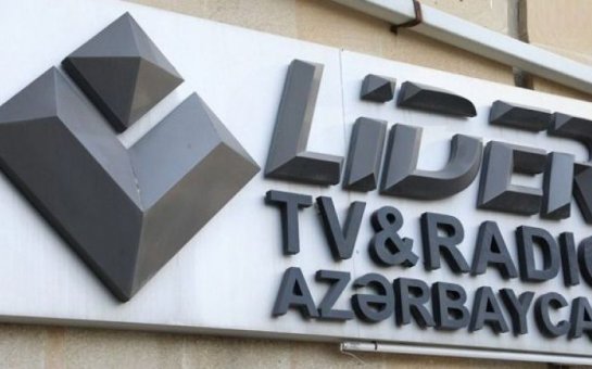“Lider TV”-nin fəaliyyəti dayandırılır